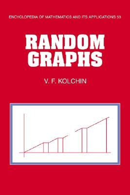 Random Graphs by Kolchin, V. F.