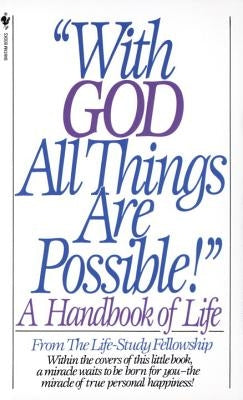 With God All Things Are Possible! by Life Study Fellowship