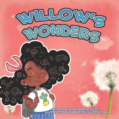 Willow's Wonders: New School Blues by Goshay, Tyrus