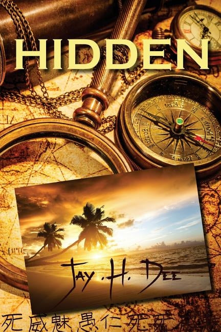 Hidden by Dee, Jay H.