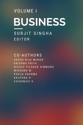 Business - Volume 1 by Singha, Surjit