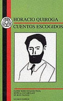 Quiroga: Cuentos Escogidos by Franco, J.
