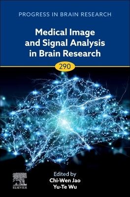 Medical Image and Signal Analysis in Brain Research: Volume 290 by Jao, Chi-Wen