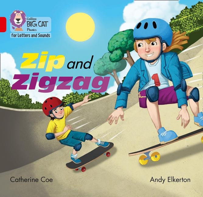 Zip and Zigzag: Band 02a/Red a by Coe, Catherine