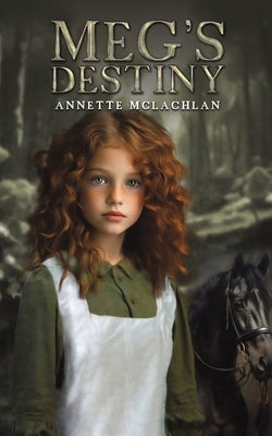 Meg's Destiny by McLachlan, Annette