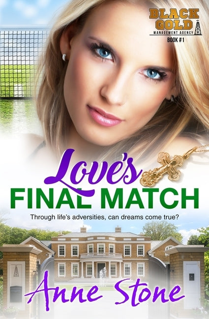 Love's Final Match by Stone, Anne