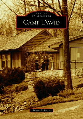 Camp David by Savitt, Robert P.