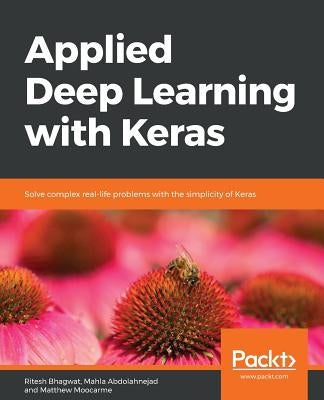 Applied Deep Learning with Keras by Bhagwat, Ritesh