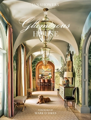 The Glamorous House by Showers, Jan