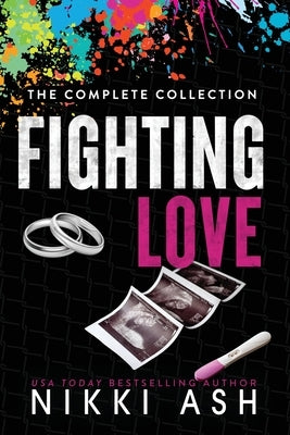 Fighting Love box set by Ash, Nikki