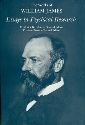 Essays in Psychical Research by James, William