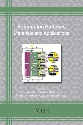 Sodium-Ion Batteries: Materials and Applications by Inamuddin