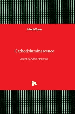 Cathodoluminescence by Yamamoto, Naoki