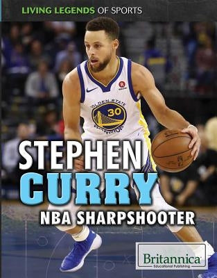 Stephen Curry: NBA Sharpshooter by Porterfield, Jason