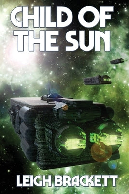 Child of the Sun by Brackett, Leigh