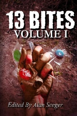 13 Bites by Sarett, Carla
