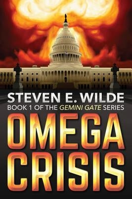 Omega Crisis by Wilde, Steven E.