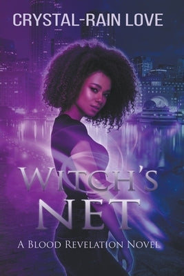 Witch's Net by Love, Crystal-Rain