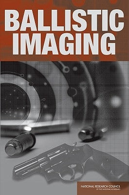 Ballistic Imaging by National Research Council