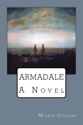 Armadale by Collins, Wilkie