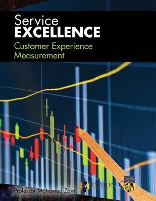Customer Experience Measurement by Zairi, Professor Mohamed
