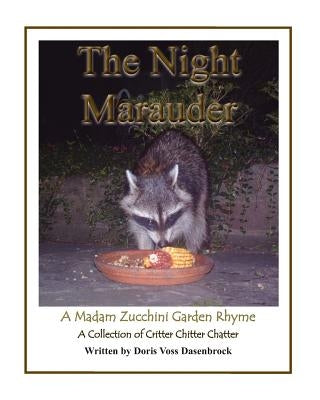 The Night Marauder by Dasenbrock, Doris Voss