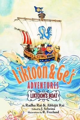 Liktoon's Boat: A storybook about money, entrepreneurship and teamwork by Rai, Abhijit