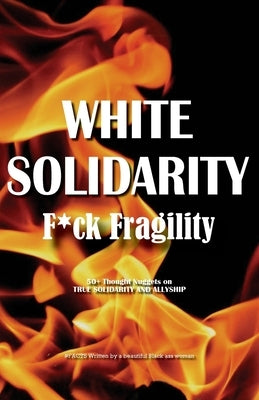 White Solidarity by Black, Anonymous