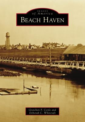 Beach Haven by Coyle, Gretchen F.