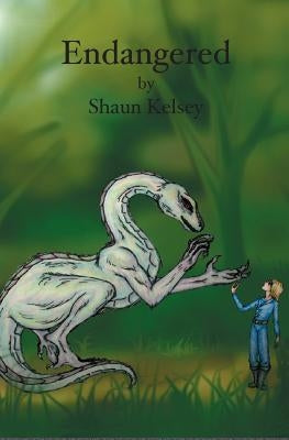Endangered by Kelsey, Shaun
