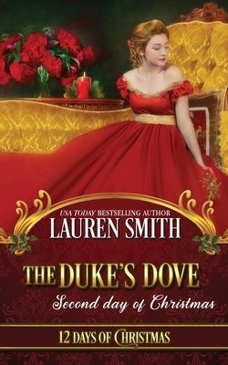 The Duke's Dove by Smith, Lauren
