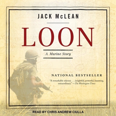 Loon: A Marine Story by Ciulla, Chris Andrew