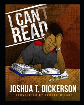I Can't Read by Wilson, Lameek