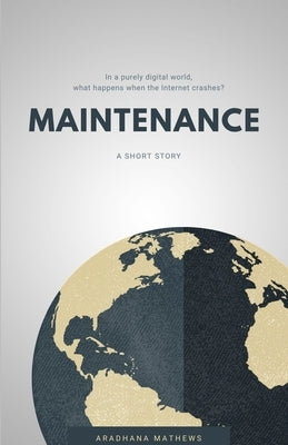 Maintenance by Mathews, Aradhana