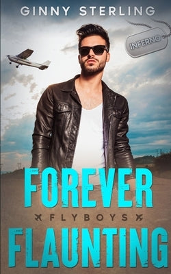 Forever Flaunting: A Opposites Attract Closed-Door Romance by Sterling, Ginny