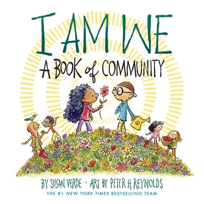 I Am We: A Book of Community (a Board Book) by Verde, Susan