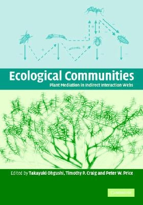 Ecological Communities by Ohgushi, Takayuki