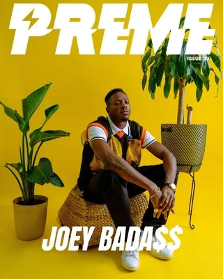 Joey Badass: Preme Magazine by Magazine, Preme