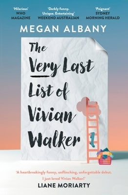 The Very Last List of Vivian Walker by Albany, Megan