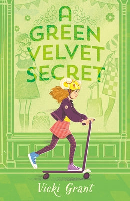A Green Velvet Secret by Grant, Vicki