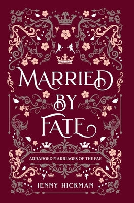 Married by Fate by Hickman, Jenny