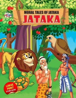 Moral Tales of Jataka by Verma, Priyanka