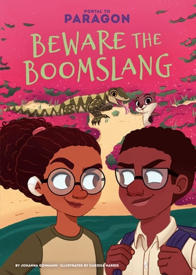 Beware the Boomslang: #3 by Gohmann, Johanna