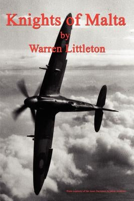 Knights of Malta by Littleton, Warren