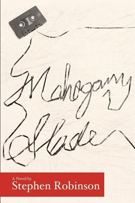 Mahogany Slade by Heidel, Lee