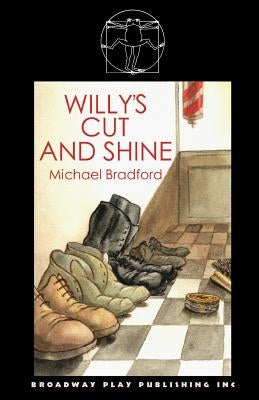 Willy's Cut and Shine by Bradford, Michael