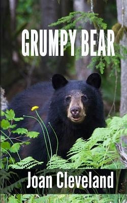 Grumpy Bear by Cleveland, Joan