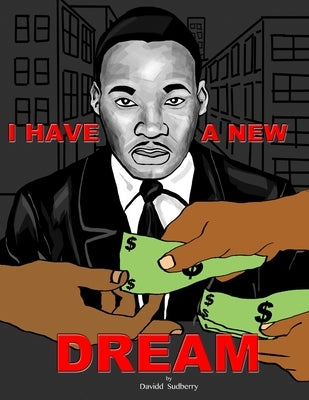 I Have A New Dream by Sudberry, Davidd