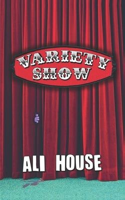Variety Show by House, Ali