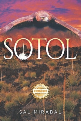 Sotol by Mirabal, Sal